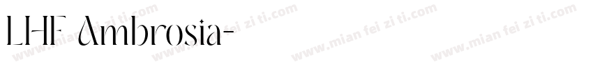 LHF Ambrosia字体转换